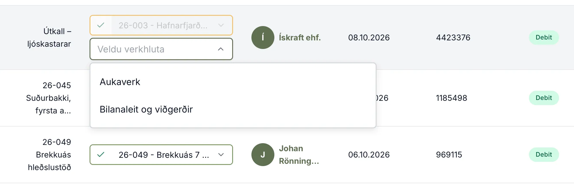 Hakið smellt á áætluðum reikningi. Verkefnið hefur tvo verkhluta og Unnur biður um annan þeirra.