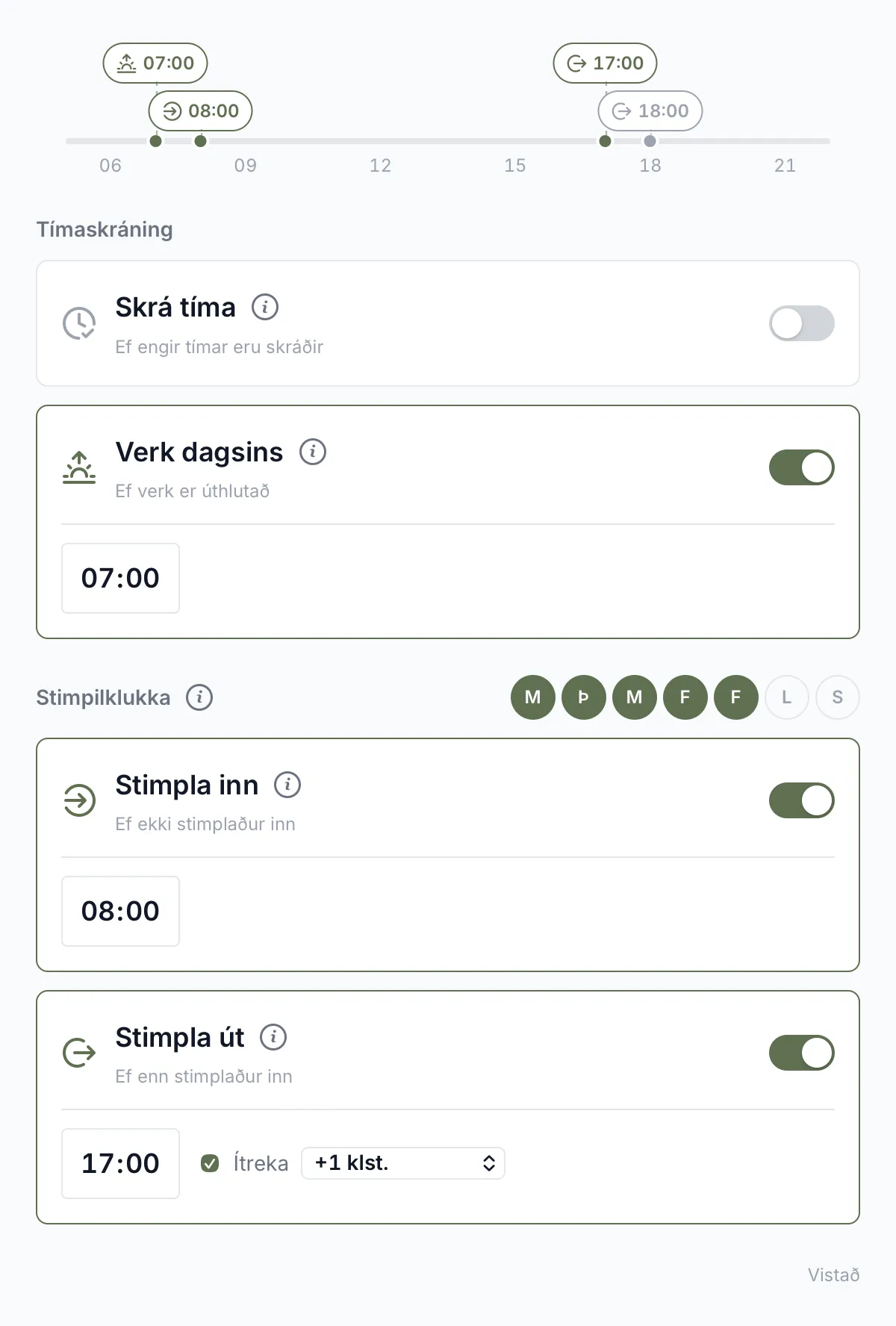 Morguntilkynning kl. 07:00, áminning um innstimplun kl. 08:00 og útstimplun kl. 17:00, ítrekuð klukkustund síðar