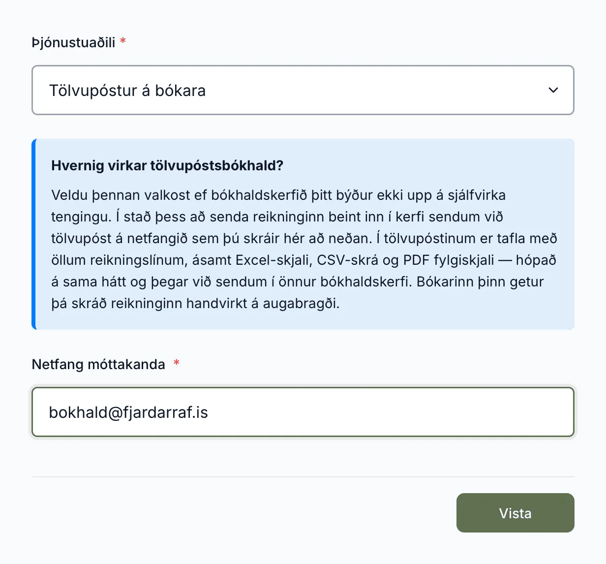 Tölvupóstur á bókara. Reikningarnir fara á netfangið sem skráð er hér.