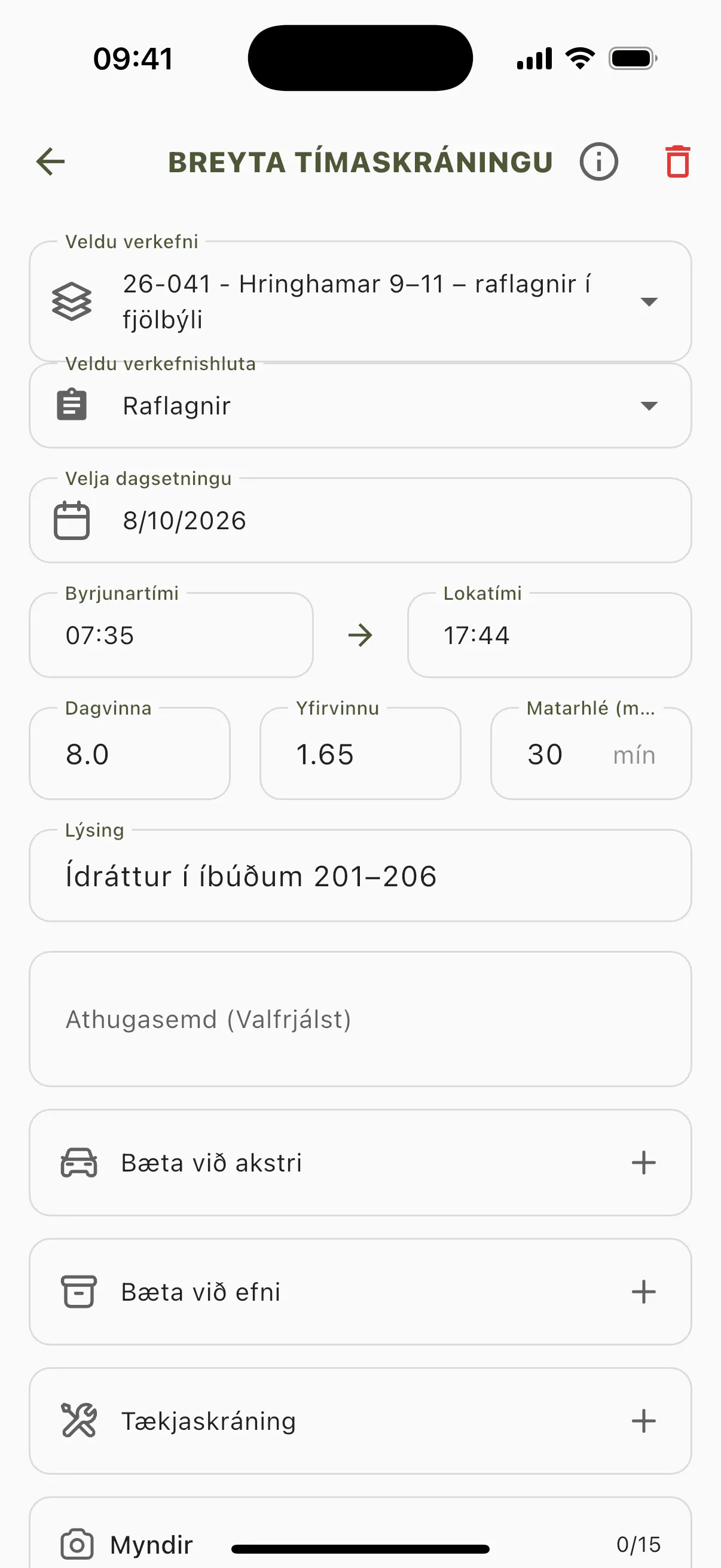 Breyta tímaskráningu. Ruslafatan efst til hægri eyðir skráningunni.