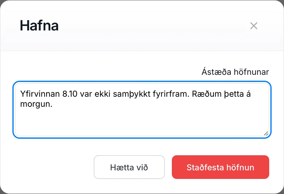 Ástæða höfnunar er skylda