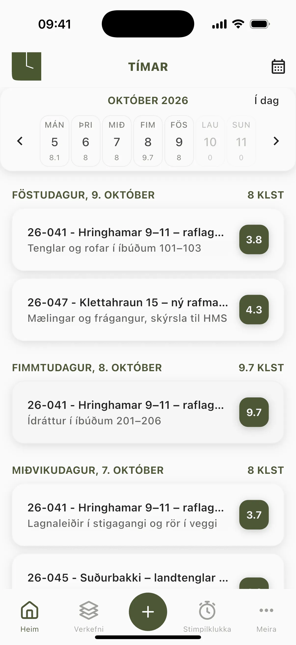 Heim hjá starfsmanni. Vikustikan efst sýnir tímana á hverjum degi.