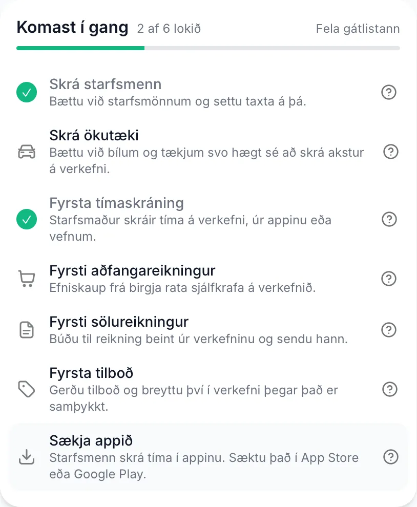 Komast í gang á mælaborðinu. Tveir liðir af sex eru búnir.