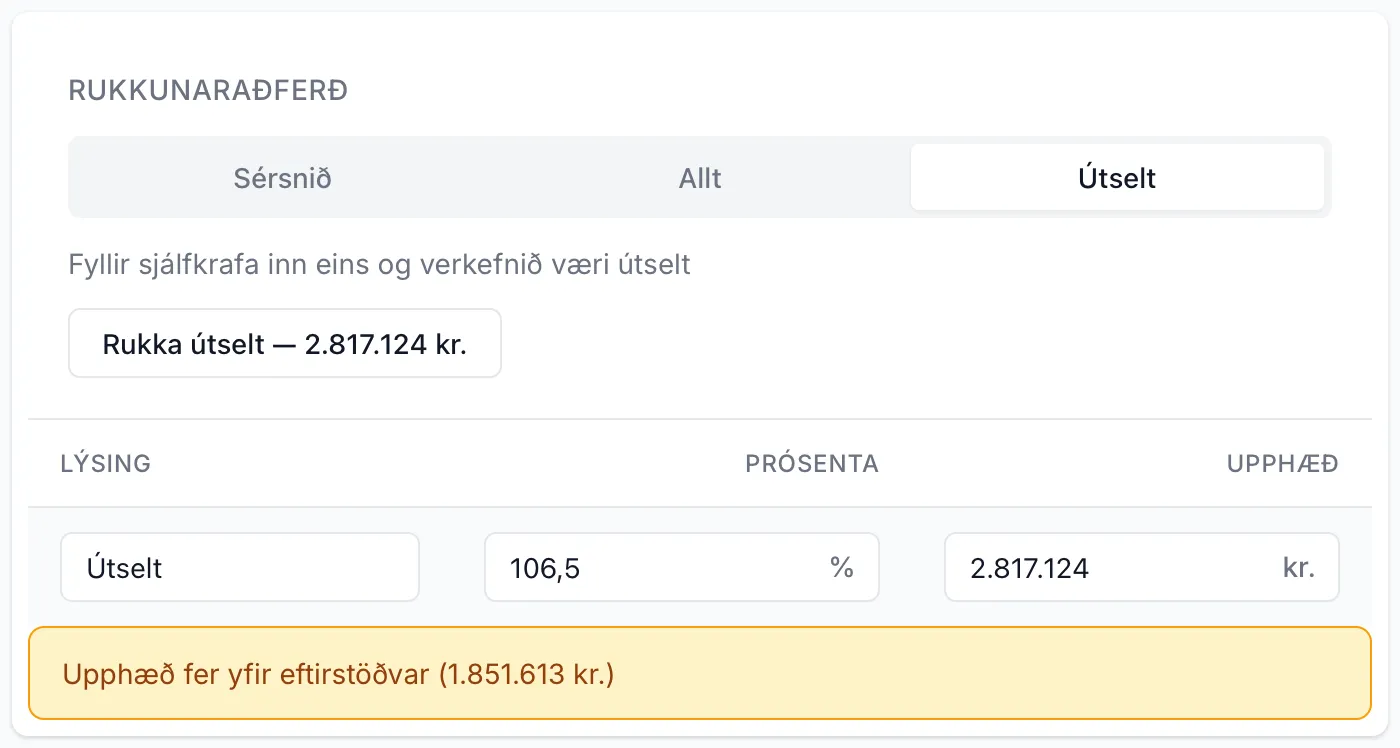 Aðferðin Útselt á verki þar sem skráð er meira en eftir er af tilboðinu. Viðvörunin birtist undir línunni.