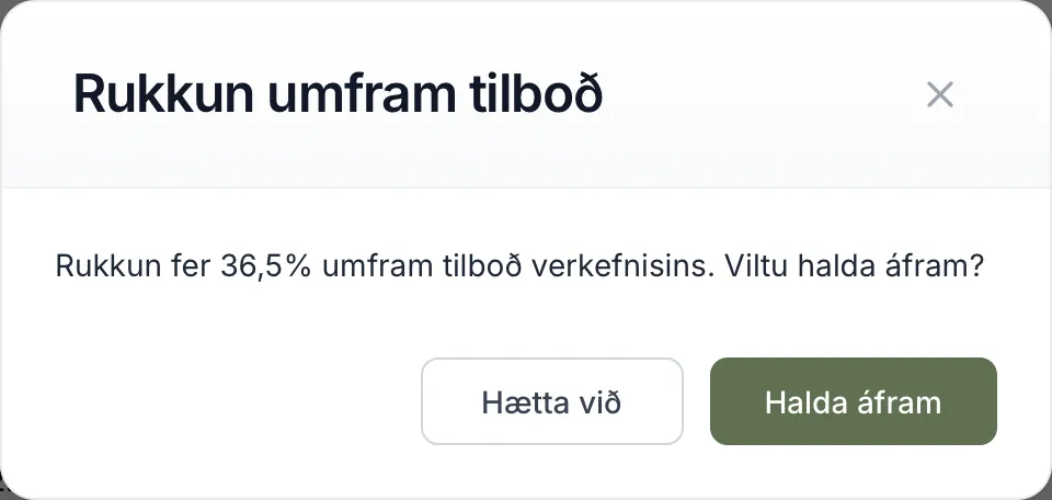 Staðfesting áður en rukkað er umfram tilboðsverðið.