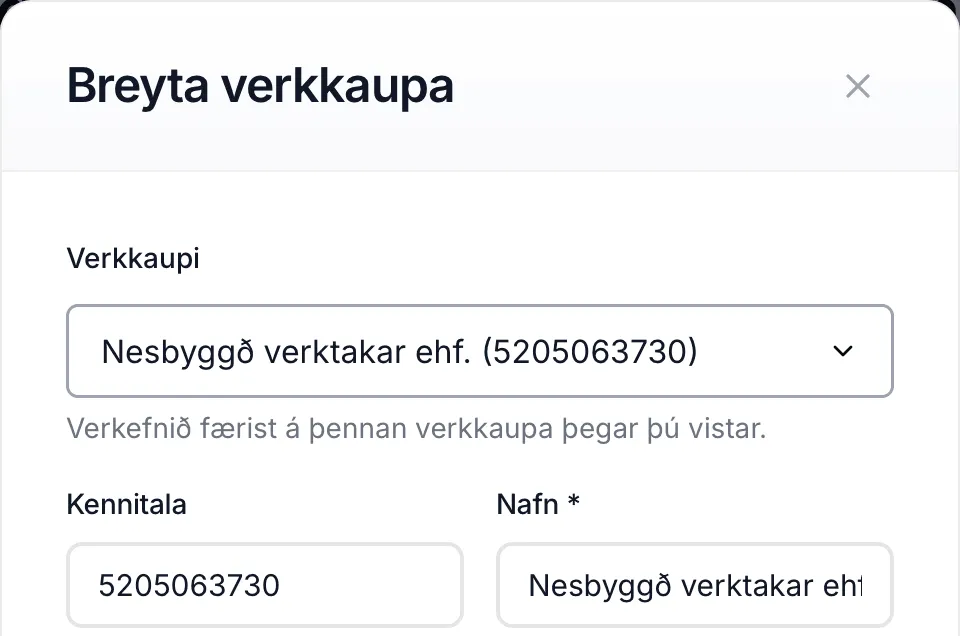 Annar verkkaupi valinn í glugganum Breyta verkkaupa.