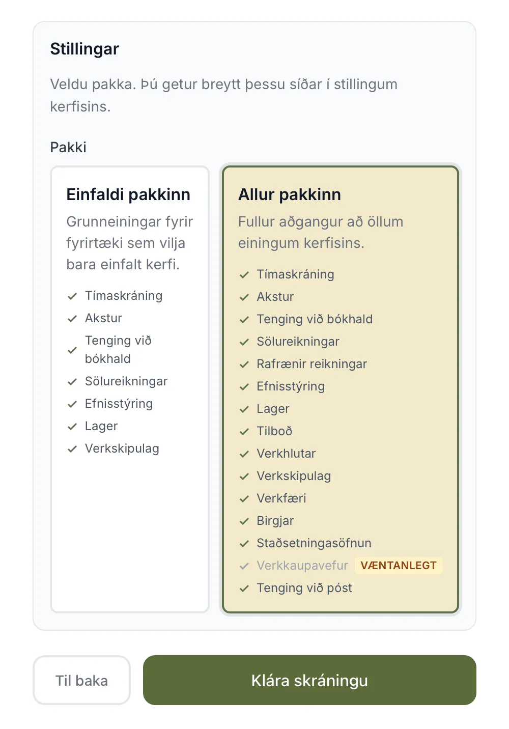 Fimmta skrefið: pakkinn og Klára skráningu