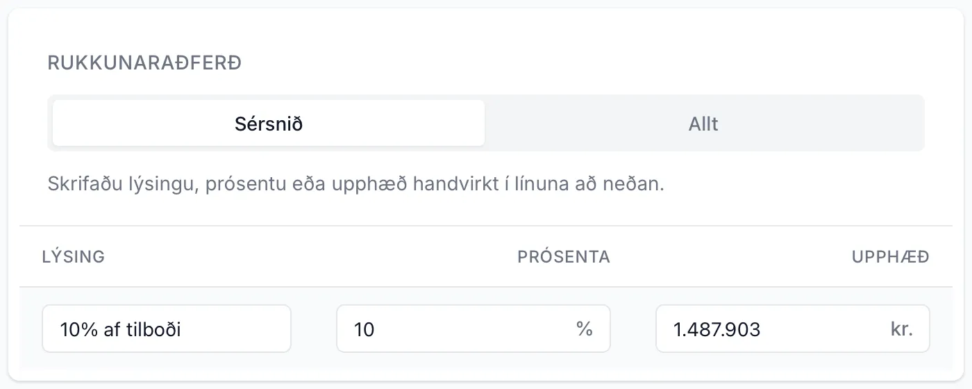 Tíu prósent af tilboðinu rukkuð með Sérsniði. Lýsingin „10% af tilboði“ fylltist út sjálf.