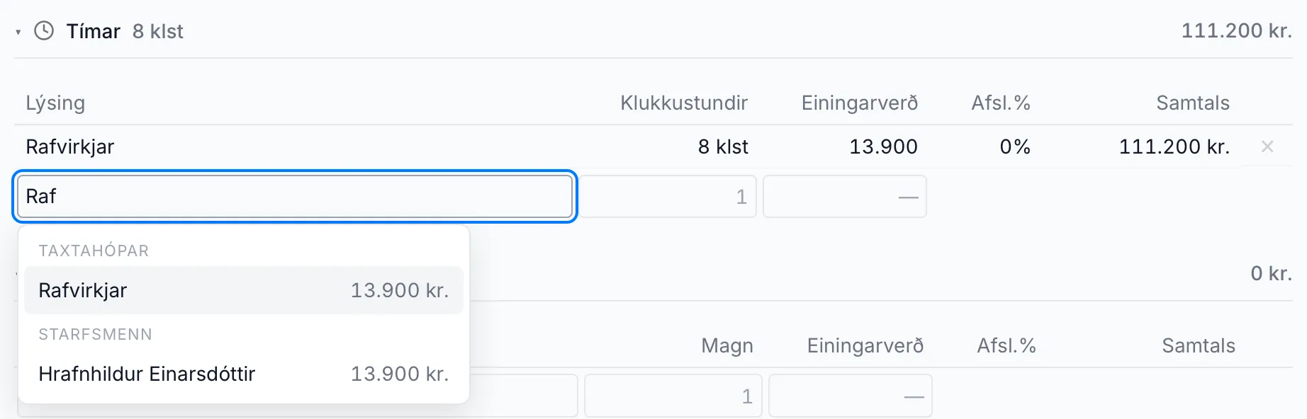 Ný lína í Tímar. Tillögurnar sýna taxtahópa og starfsmenn með einingarverði.
