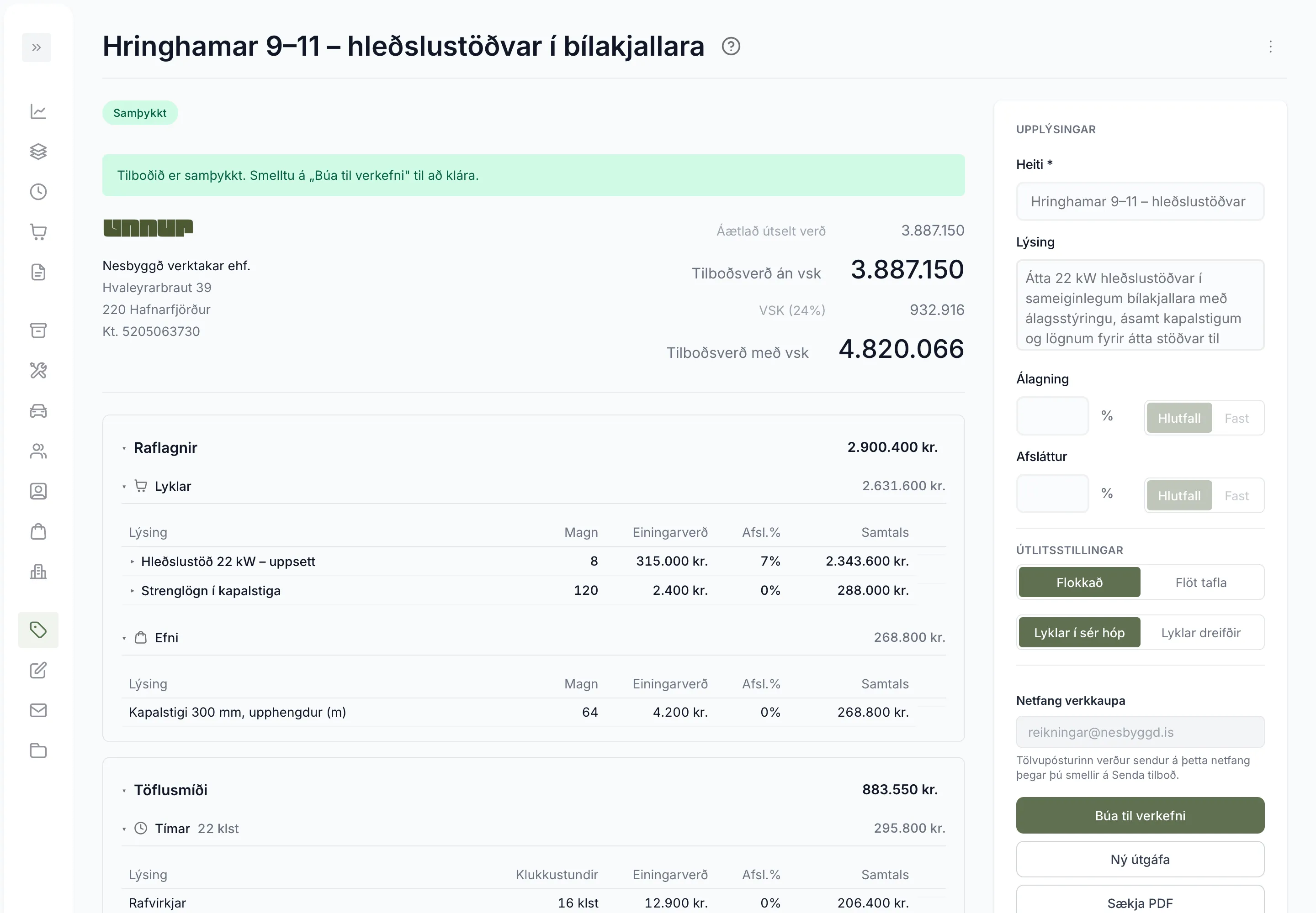 Samþykkt tilboð. Búa til verkefni er efst í hnöppunum í hliðarstikunni.