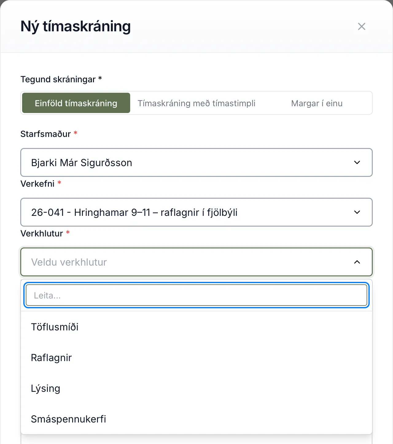 Ný tímaskráning. Velja þarf verkhluta í reitnum Verkhlutur.