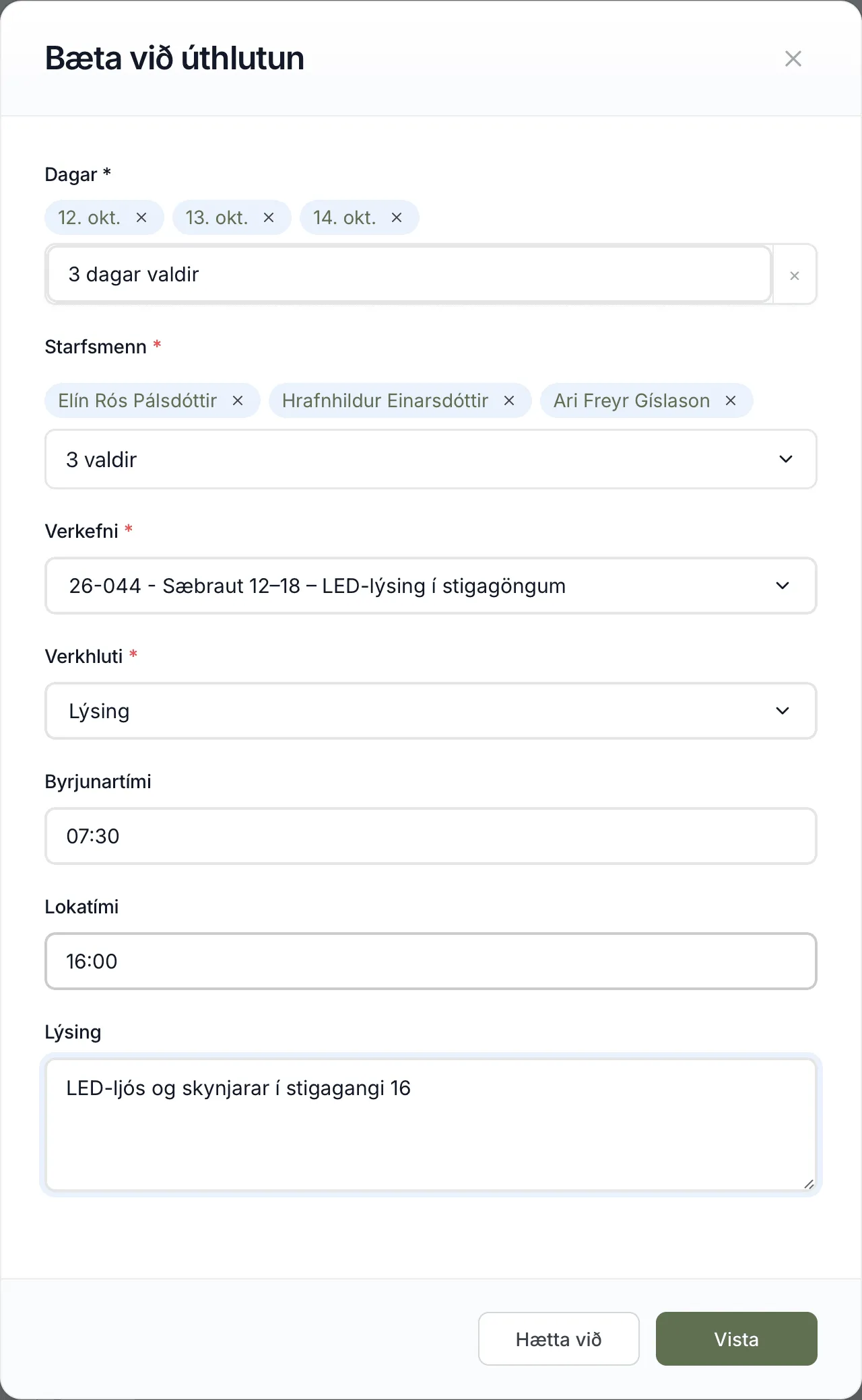 Þrír starfsmenn á 26-044 í þrjá daga